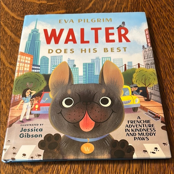 Other - Walter Does His Best by Eva Pilgrim Book